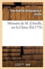 Image for M?moire de M. d&#39;Anville, Sur La Chine