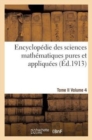 Image for Encyclopedie Des Sciences Mathematiques Pures Et Appliquees. Tome II. Quatrieme Volume