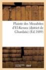 Image for Plainte Des Mozabites d&#39;El-Kerara (District de Ghardaia)