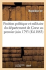 Image for Position Politique Et Militaire Du D?partement de Corse Au Premier Juin 1793