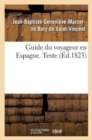 Image for Guide Du Voyageur En Espagne. Texte