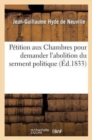 Image for P?tition Aux Chambres Pour Demander l&#39;Abolition Du Serment Politique