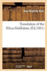 Image for Translation of the Surya-Siddh?nta. 1 Vol.