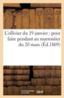 Image for L&#39;Ollivier Du 19 Janvier: Pour Faire Pendant Au Marroniier Du 20 Mars
