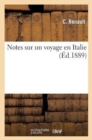 Image for Notes Sur Un Voyage En Italie