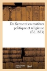 Image for Du Serment En Matieres Politique Et Religieuse