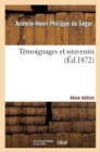 Image for Temoignages Et Souvenirs 4e Edition