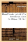 Image for Daniel Manin. Pr?c?d? d&#39;Un Souvenir de Manin 2e ?dition