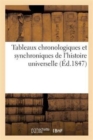 Image for Tableaux Chronologiques Et Synchroniques de l&#39;Histoire Universelle