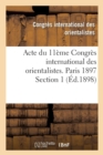 Image for Acte Du 11eme Congres International Des Orientalistes. Paris 1897 Section 1