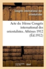 Image for Acte Du 16eme Congres International Des Orientalistes. Athenes 1912