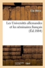 Image for Les Universites Allemandes Et Les Seminaires Francais