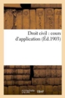 Image for Droit Civil: Cours d&#39;Application