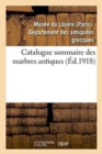 Image for Catalogue Sommaire Des Marbres Antiques