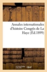 Image for Annales Internationales d&#39;Histoire: Congres de la Haye