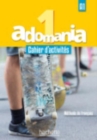 Image for Adomania : Adomania 1 - Cahier d&#39;activites (A1)