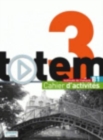 Image for Totem : Cahier d&#39;activites B1 + CD audio