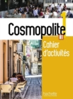 Image for Cosmopolite 1 : Cahier d&#39;activites. A1