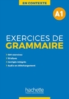 Image for En Contexte Grammaire : Exercices de grammaire A1