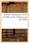 Image for ?tat Des Communes ? La Fin Du XIXe Si?cle