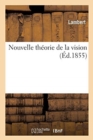 Image for Nouvelle Theorie de la Vision