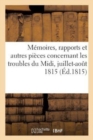 Image for Memoires, Rapports Et Autres Pieces Concernant Les Troubles Du MIDI