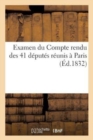 Image for Examen Du Compte Rendu Des 41 Deputes Reunis A Paris