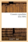 Image for L&#39;Annee Consulaire
