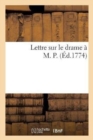 Image for Lettre Sur Le Drame A M. P