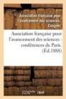 Image for Association Francaise Pour l&#39;Avancement Des Sciences. 41. : Compte-Rendu de la 41e Session Nimes 1912. Notes Et Memoires
