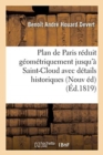 Image for Plan de Paris reduit geometriquement jusqu&#39;a Saint-Cloud avec details historiques de ses