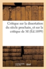 Image for Critique Sur La Dissertation Du Siecle Prochain