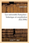 Image for Les Universit?s Fran?aises: Historique Et Constitution