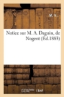 Image for Notice Sur M. A. Daguin, de Nogent