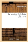 Image for Le Mariage de Juliette