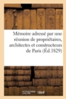 Image for Memoire Adresse Par Une Reunion de Proprietaires, Architectes Et Constructeurs de la Ville