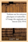 Image for Notions sur les sciences physiques et naturelles