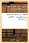 Image for Les Deux Paris, Ou 1848 Et 1858: Chant Lyrique