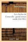 Image for Les Cloches de Corneville: Grand Roman Inedit