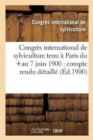 Image for Congres International de Sylviculture Tenu A Paris Du 4 Au 7 Juin 1900: Compte Rendu Detaille
