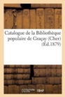 Image for Catalogue de la Bibliotheque Populaire de Gracay Cher