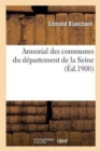 Image for Armorial Des Communes Du Departement de la Seine