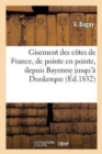 Image for Gisement Des Cotes de France, de Pointe En Pointe, de Bayonne A Dunkerque, de Toutes Les Cotes