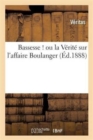 Image for Bassesse ! Ou La Verite Sur l&#39;Affaire Boulanger