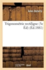 Image for Trigonom?trie Rectiligne 5e ?d