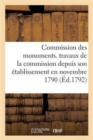 Image for Commission Des Monuments. Travaux de la Commission Depuis Son Etablissement En Novembre 1790