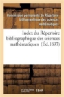 Image for Index Du Repertoire Bibliographique Des Sciences Mathematiques