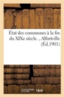 Image for ?tat Des Communes ? La Fin Du XIXe Si?cle., Alfortville