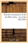 Image for ?tat Des Communes ? La Fin Du XIXe Si?cle, Les Lilas