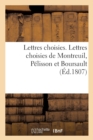 Image for Lettres Choisies. Lettres Choisies de Montreuil, Pelisson Et Boursault